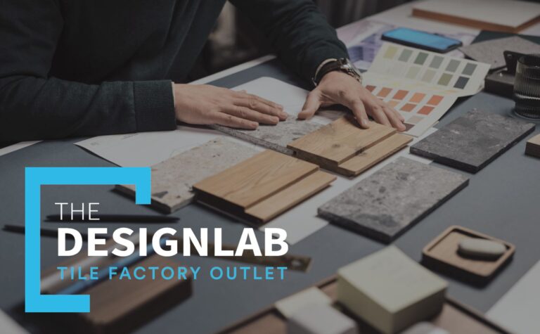 The Design Lab | Tile Factory Outlet